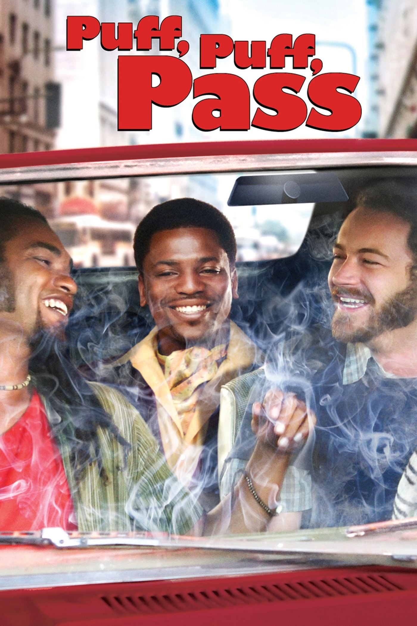Постер Puff, Puff, Pass